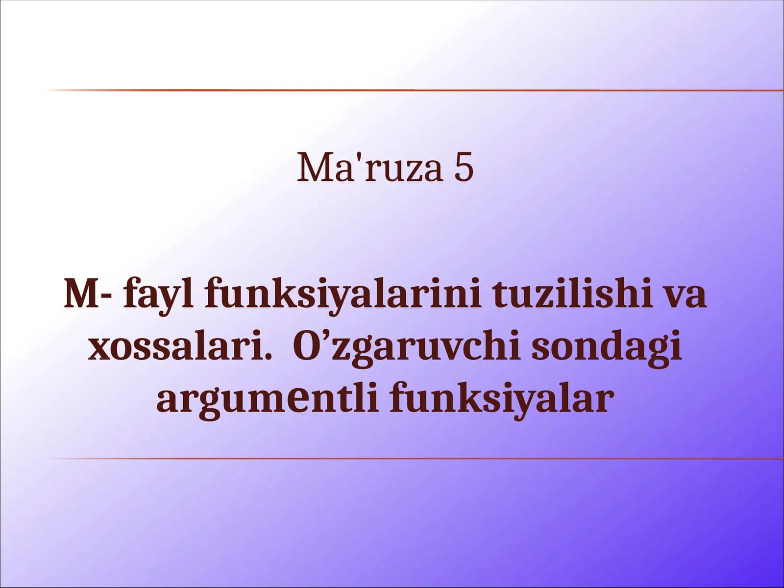 M-fayl funksiya o'zgaruvchilari