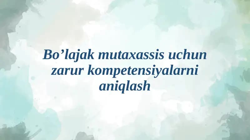 Mutaxassis kompetensiyasi tushunchasi