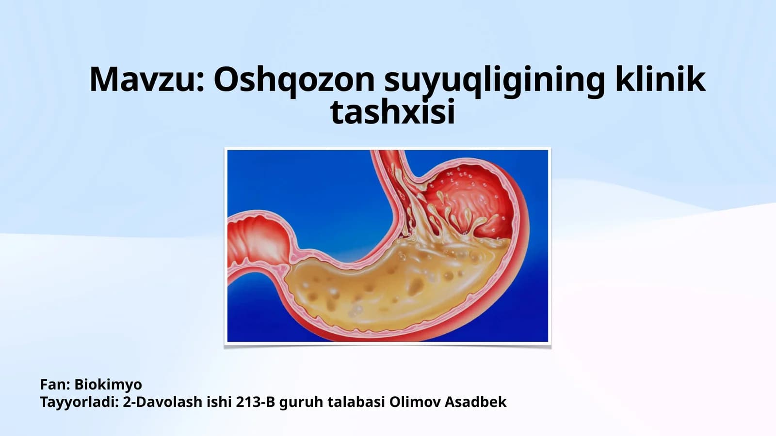 Oshqozon suyuqligining klinik tashxisi