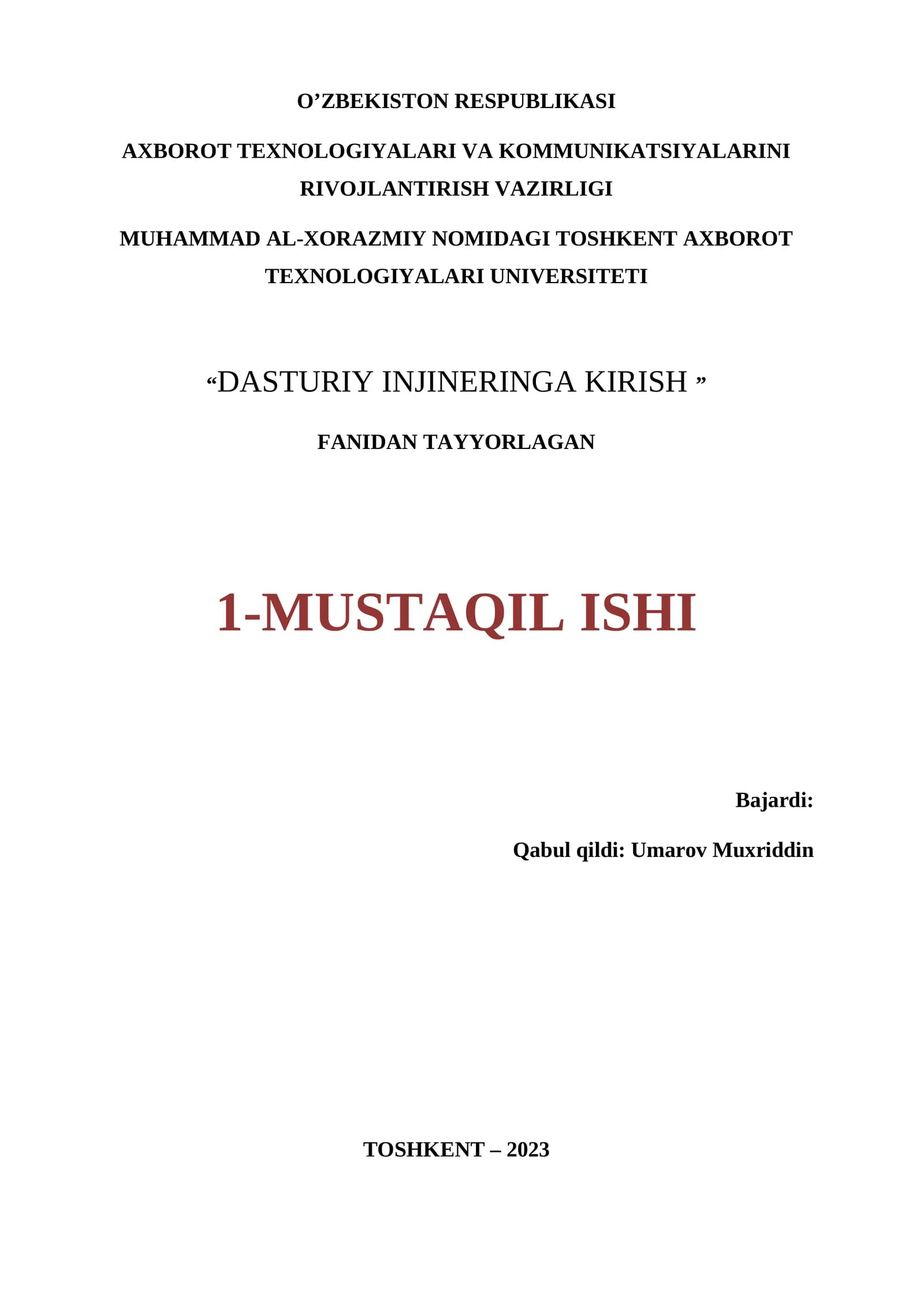 Mustaqil ish. Mavzu:Dasturiy  ta'minot ishlab  chiqish  uchun talabalarni shaklantirish va ularni tahlili.