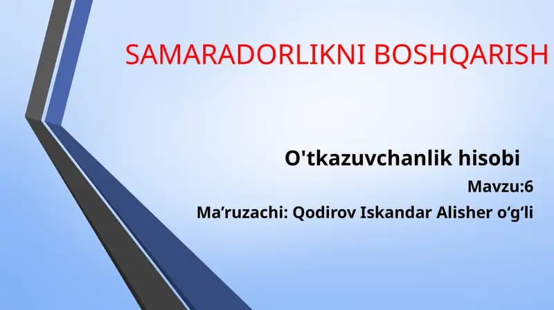 O'tkazuvchanlik hisobi