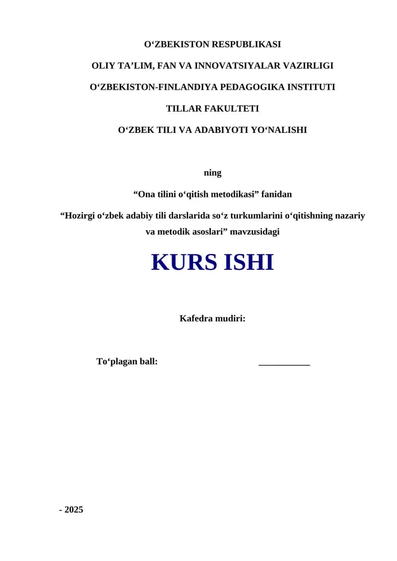 Hozirgi oʻzbek adabiy tili darslarida soʻz turkumlarini oʻqitishning nazariy va metodik aso