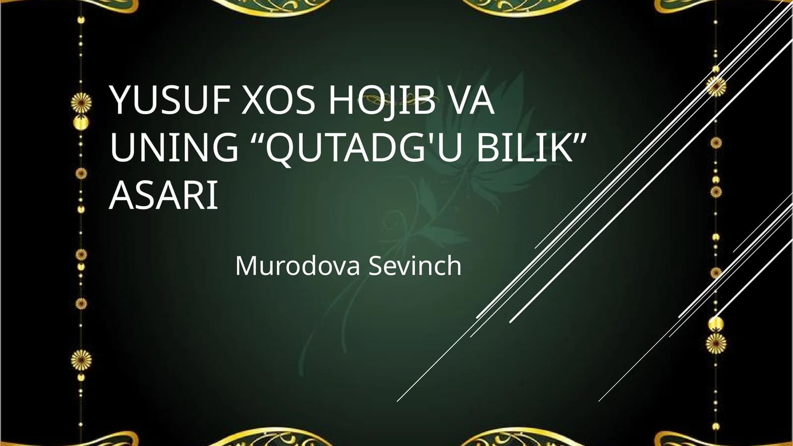Yusuf Xoshojib va uning “Qutadg'ubilik” asari