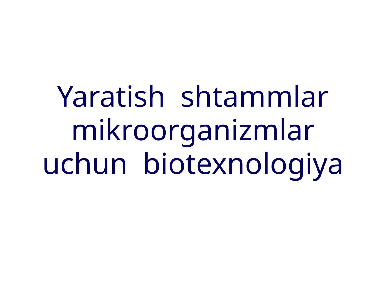 Yaratish shtammlar