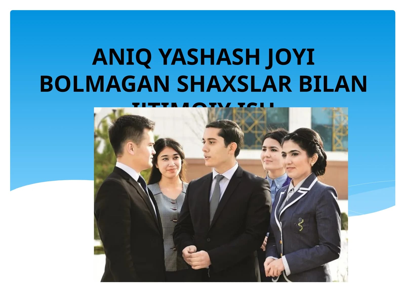 Yashash joyi bo‘lmagan shaxslar bilan ijtimoiy ish