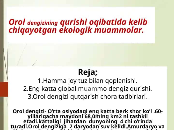 Oroldengizining qurishioqibatidak ekologik muammolar