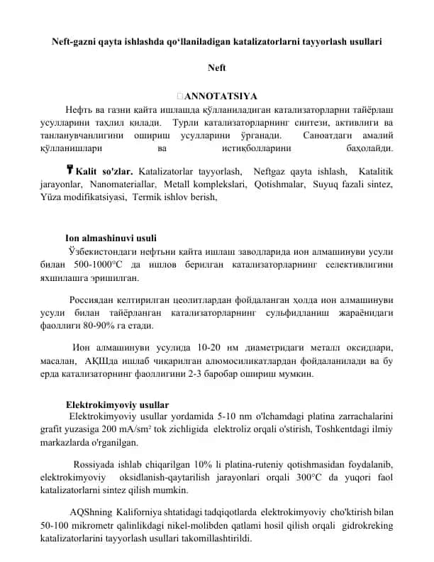 Neft-gazni qayta ishlashda qo‘llaniladigan katalizatorlarni tayyorlash usullari