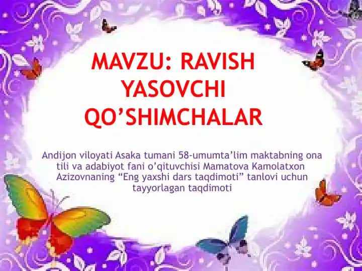 "Eng yaxshi darsta qo'shimchalar" darsi