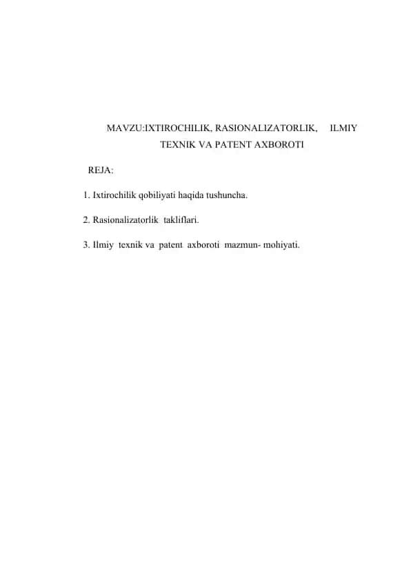 Ixtirochilik, Rasionalizatorlik, Ilmiy Texnik va Patent Axboroti
