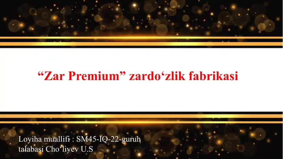 "Zar Premium" zardo‘zlik fabrikasi