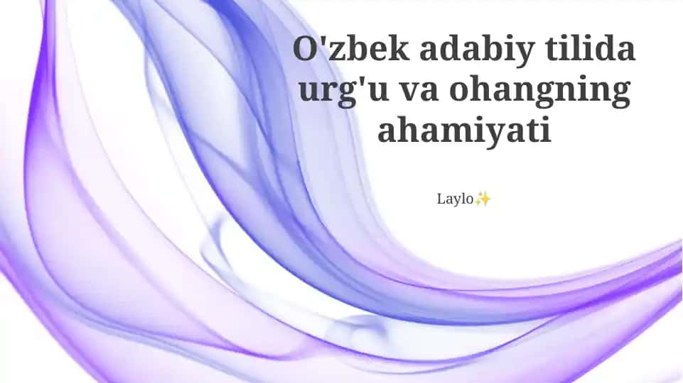 Stress va intonatsiyaning o'zbek adabiyotidagi ahamiyati