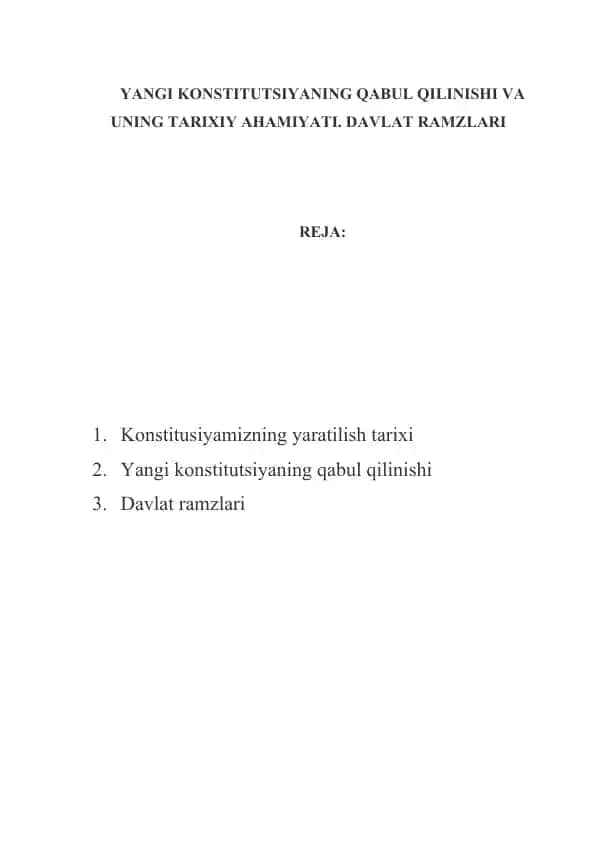 YANGI KONSTITUTSIYANING QABUL QILINISHI VA UNING TARIXIY AHAMIYATI