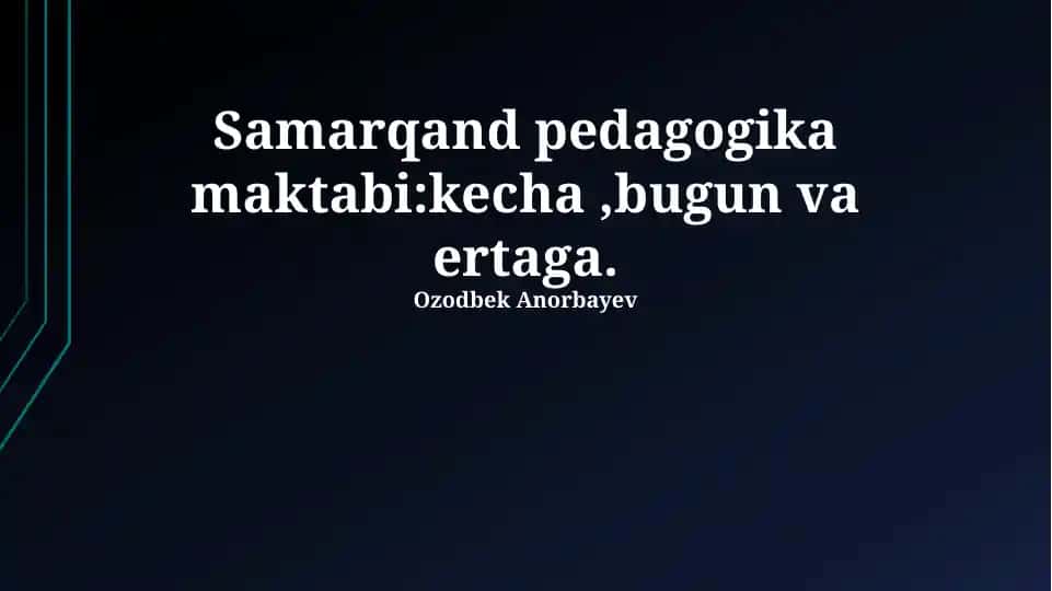 Samarqand Pedagogika Maktabi haqida ta'lim