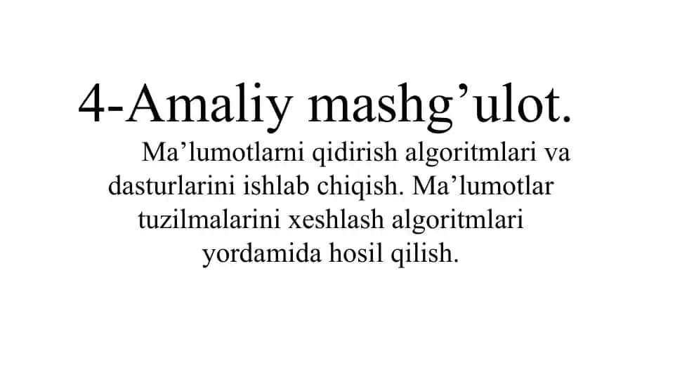Ma'lumotlarni qidirish algoritmlari va dasturlarini ishlab chiqish