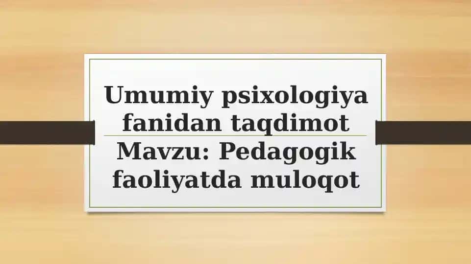 Psixologiya fanidan taqdimot
