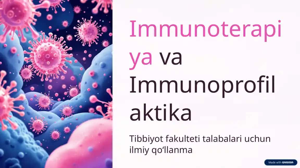 Immunoterapiya va Immunoprofilaktika