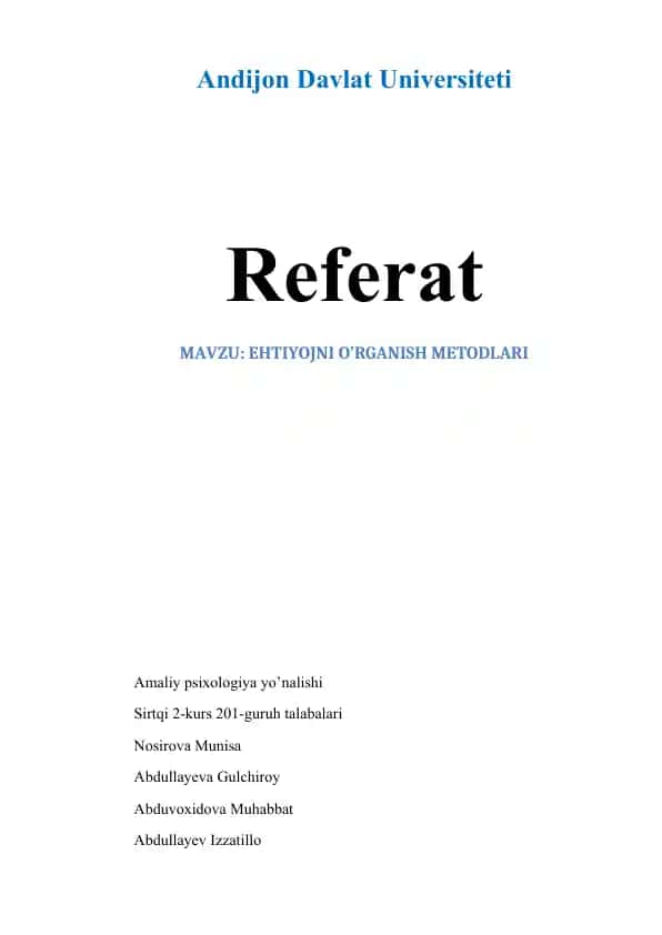 Ehtiyojni o'rganish metodlari referati