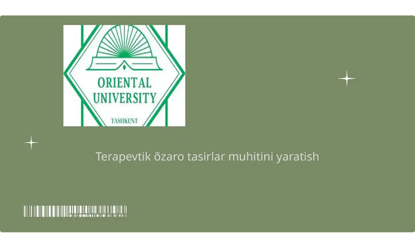Terapevtik õzaro tasirlar muhitini yaratish