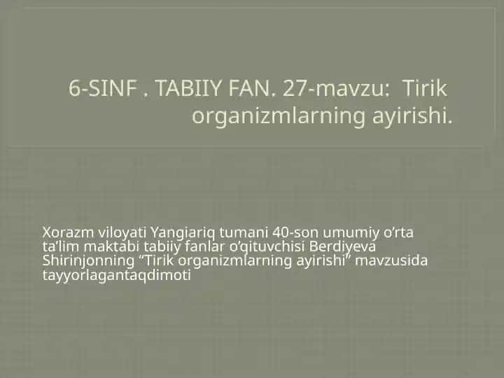 Tirik organizmlarning ayirishi