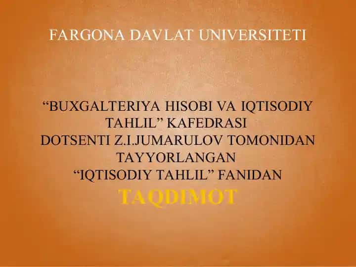 "Iqtisodiy tahlilning predmeti, asosiy vazifalari va tamoyillari"
