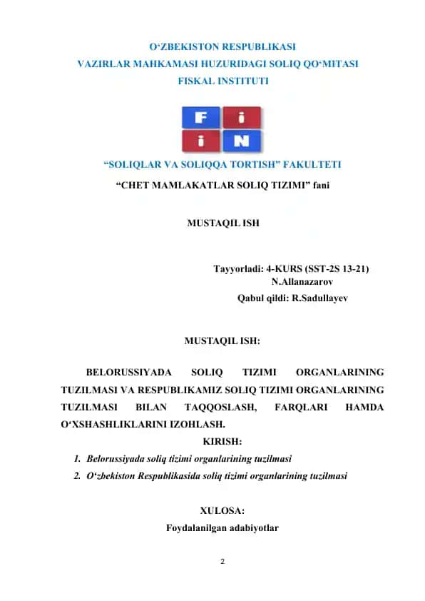 BELORUSSIYADA SOLIQ TIZIMI ORGANLARINING TUZILMASI VA RESPUBLIKAMIZ SOLIQ TIZIMI ORGANLARINING TUZILMASI BILAN TAQQOSLASH, FARQLARI HAMDA OʻXSHASHLIKLARINI IZOHLASH