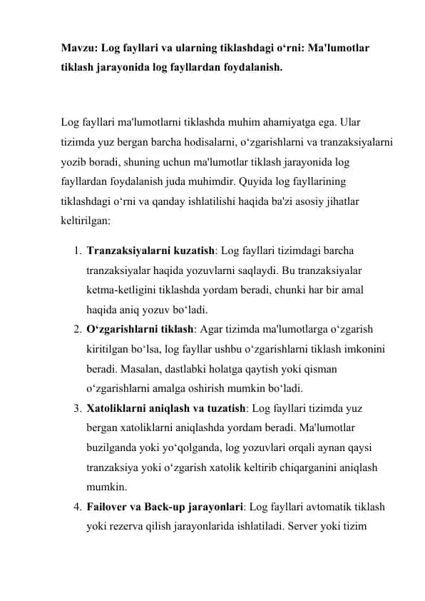 Log fayllari va ularning tiklashdagi o‘rni: Ma'lumotlar tiklash jarayonida log fayllardan foydalanish