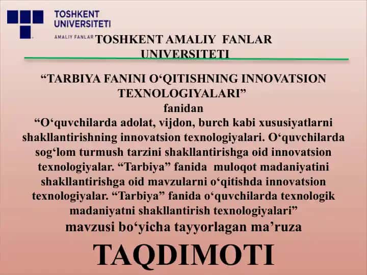 O‘quvchilarda adolat, vijdon, burch kabi xususiyatlarni shakllantirishning innovatsion texnologiyalari