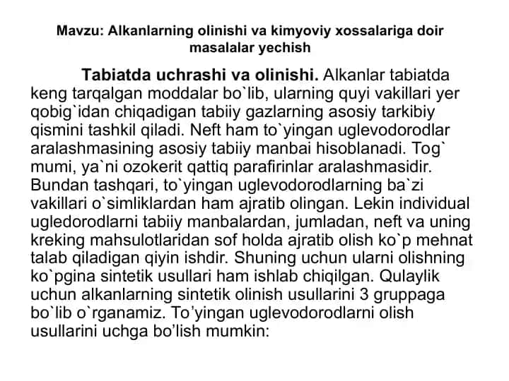 Alkanlarning olinishi va kimyoviy xossalariga doir masalalar yechish