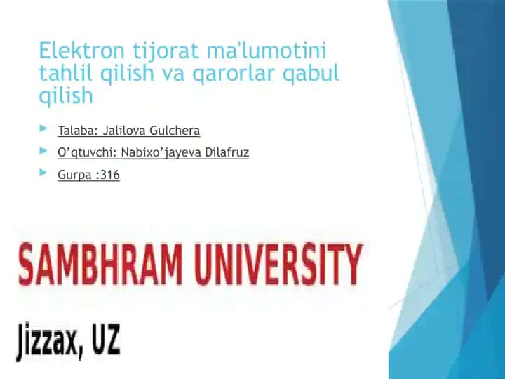 ELEKTRON TIJORAT MA'LUMOTINI TAI QILISH VA QARORLAR QABUL QILISI