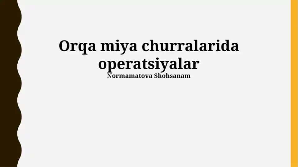 Orqa miya churralarida operatsiyalar