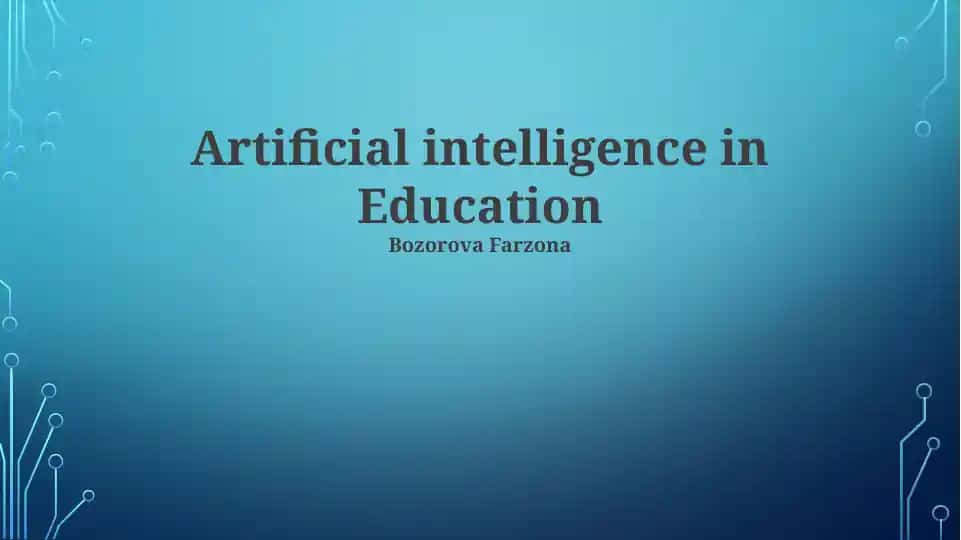 Artificial intelligence in Education