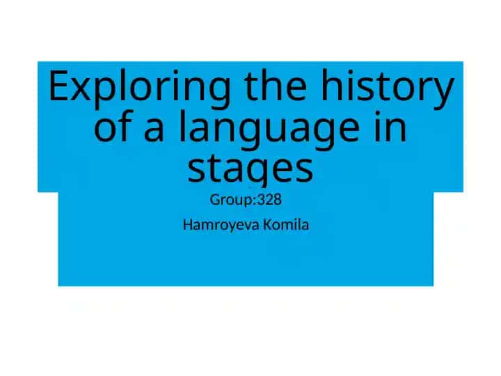 The history of the English Language
