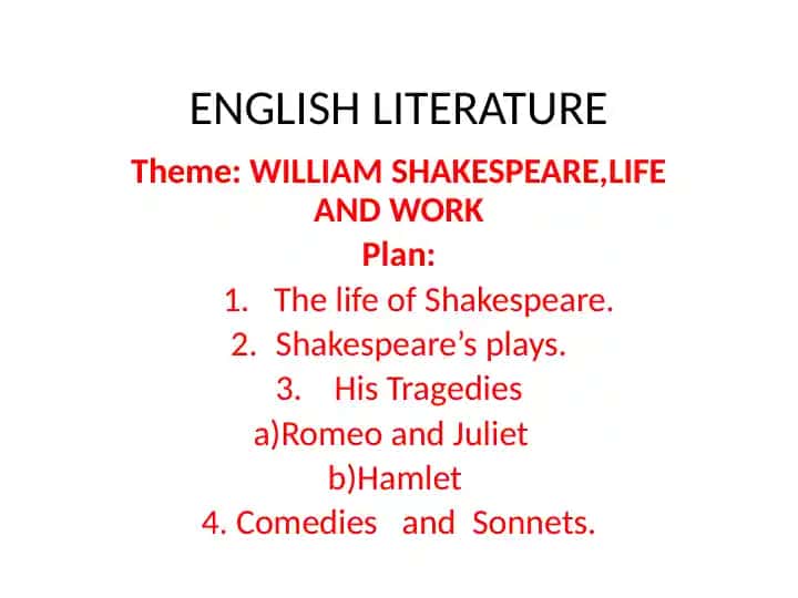 William Shakespeare: Life and Work