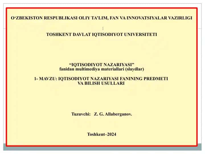 Iqtisodiyot nazariyasi fanidan multimediya materiallari (slaydlar)
