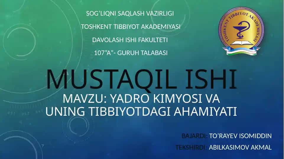 Yadrokimyosivauningtibbiyotdagiahamiyati