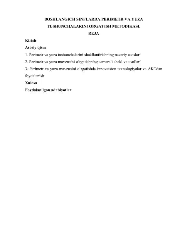 BOSHLANGICH SINFLARDA PERIMETR VA YUZA TUSHUNCHALARINI ORGATISH METODIKASI