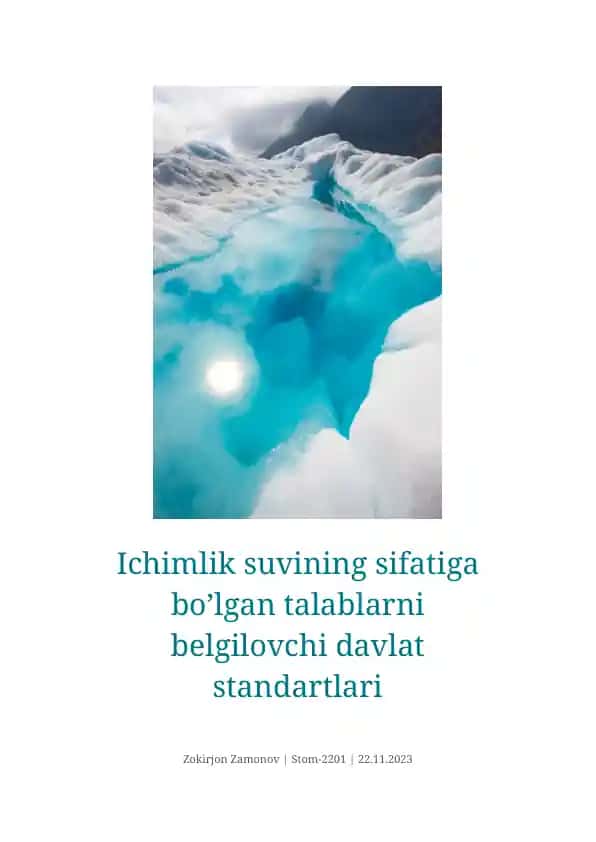 Ichimlik suvining sifatiga bo’lgan talablarni belgilovchi davlat standartlari