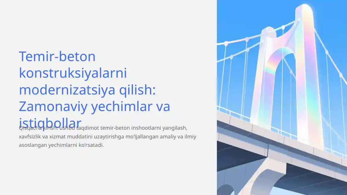 Temir-beton konstruksiyalarni modernizatsiya qilish: Zamonaviy yechimlar va istiqbollar