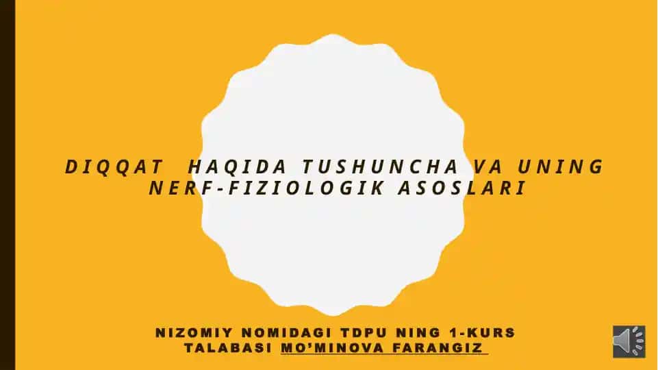 Diqqatning nerf-fiziologikasoslari