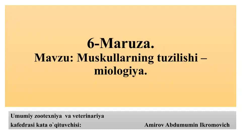 Muskullarning tuzilishi – miologiya