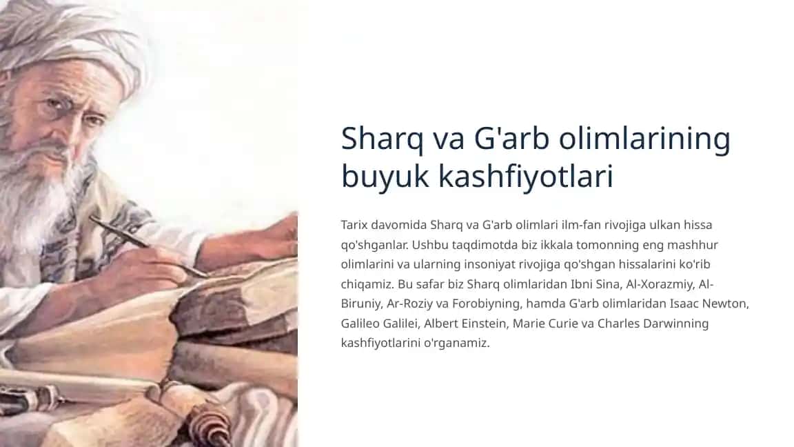 Sharq va G'arb olimlarining buyuk kashfiyotlari