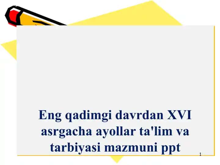 "Pedagogika tarixi fanining maqsad va vazifalari"