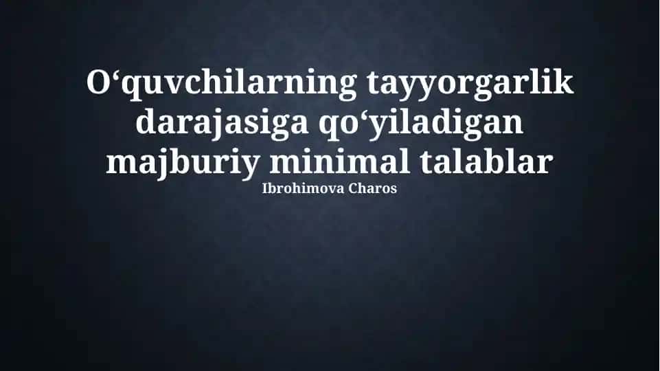 Talabalar Tayyorgarlik Darajasining Majburiy Minimal Talablari