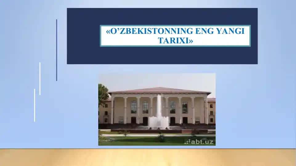Mustaқil Ўzbekiston Respublikasining tashkil topishi va uning tarixiy ahamiyati
