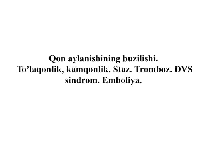 Qon aylanishining buzilishi