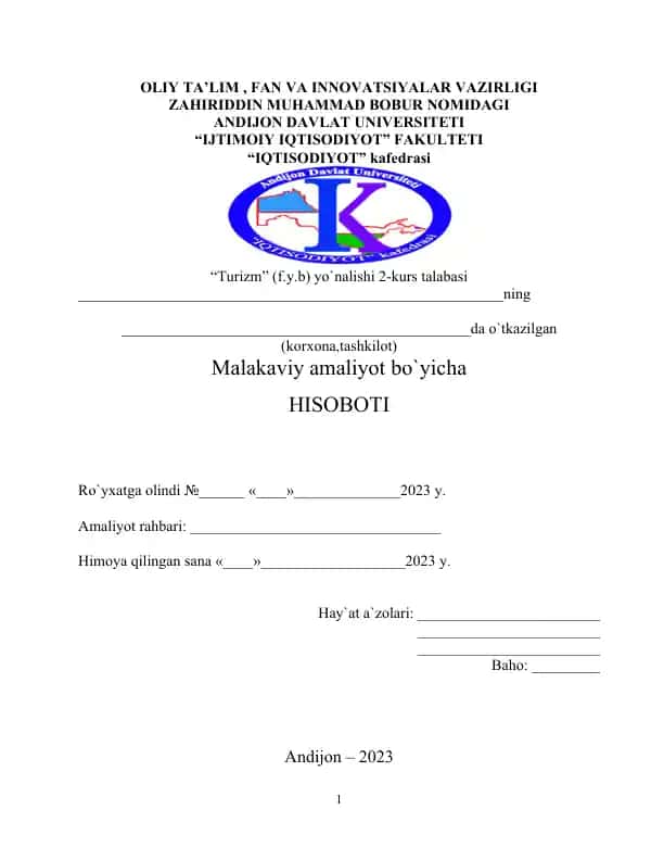 Andijon Davlat Universiteti "Turizm" (f.y.b.) yo`nalishi 2-kurs talabasi malakaviy amaliyot bo`yicha hisoboti