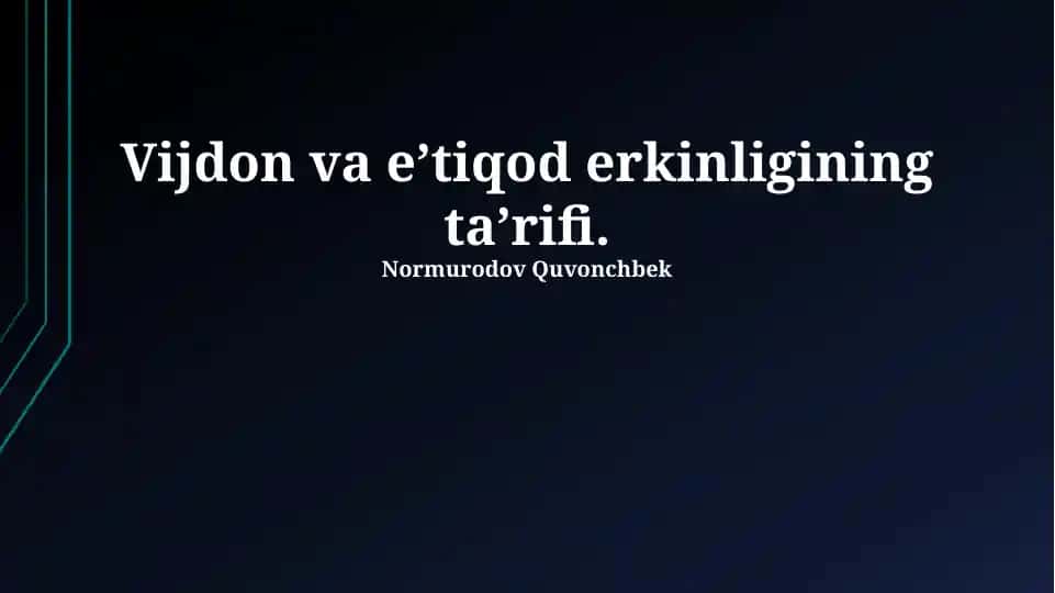 Vijdon va e'tiqod erkinligining ta'rifi