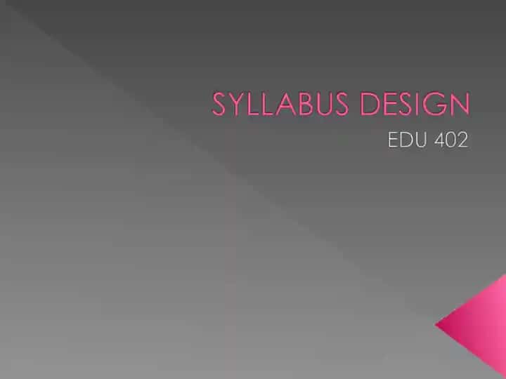 TRANSLATING GOALS INTO SYLLABUS OBJECTIVES