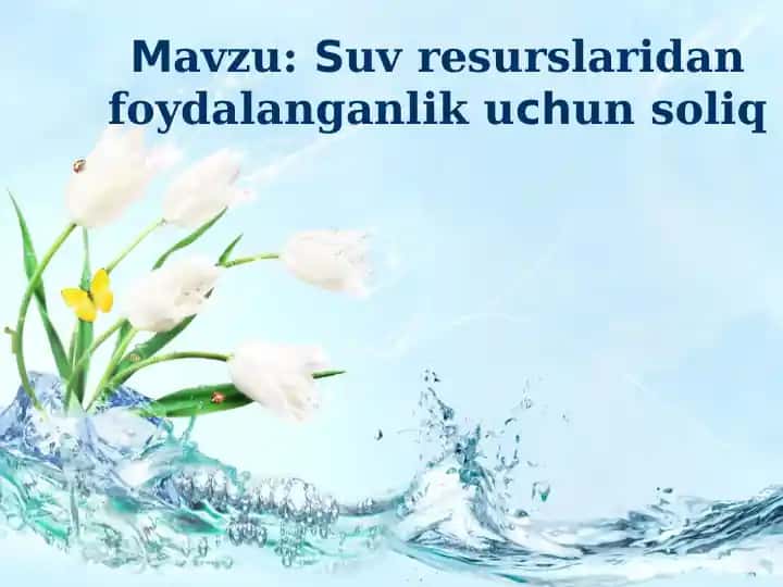 Suv resurslaridan foydalanganlik uchun soliq