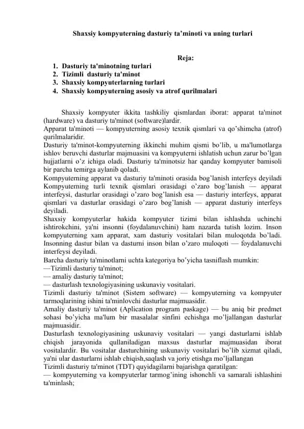 Shaxsiy kompyuterning dasturiy ta’minoti va uning turlari